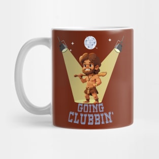 Going Clubbin' Mug